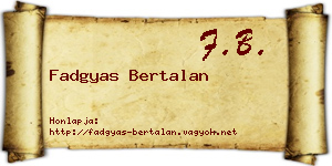 Fadgyas Bertalan névjegykártya
